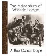 The Adventure of Wisteria Lodge