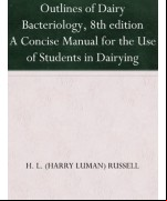 Outlines of Dairy Bacteriology