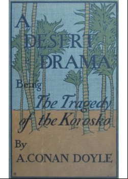 A Desert Drama -  Being The Tragedy Of The 