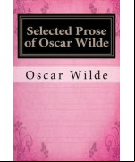 Selected Prose of Oscar Wilde