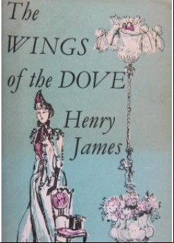 The Wings of the Dove Vol I