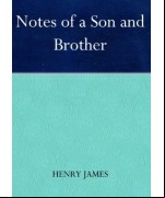 Notes of a Son and Brother