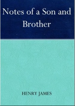 Notes of a Son and Brother