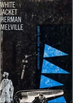 White Jacket; Or, The World on a Man-of-War