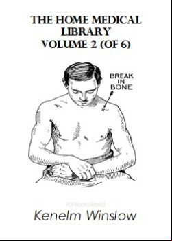 The Home Medical Library, Volume 2 (of 6)