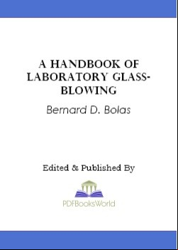 A Handbook of Laboratory Glass-Blowing