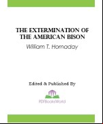 The Extermination of the American Bison