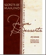 Secrets of Making Frozen Desserts at Home