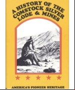 A History of the Comstock Silver Lode & Mines
