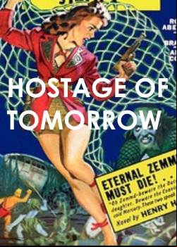 Hostage of Tomorrow