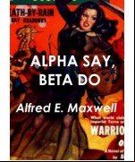 Alpha Say, Beta Do
