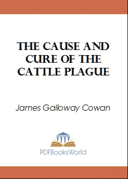 The Cause and Cure of the Cattle Plague -  A Plain Sermon