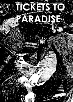 Tickets to Paradise