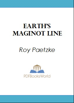 Earth's Maginot Line