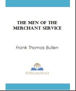 The Men of the Merchant Service