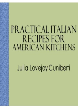 Practical Italian Recipes for American Kitchens