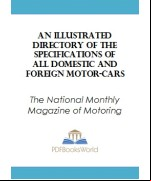 An Illustrated Directory of the Specifications of All Domestic and Foreign Motor-cars