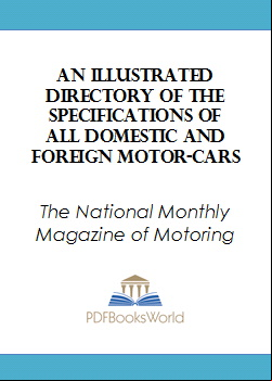 An Illustrated Directory of the Specifications of All Domestic and Foreign Motor-cars