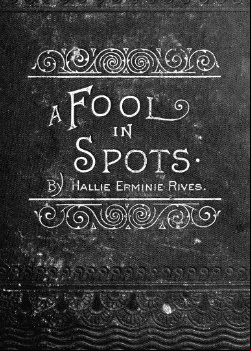 A Fool in Spots