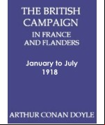 The British Campaign in  and Flanders—January to July 1918