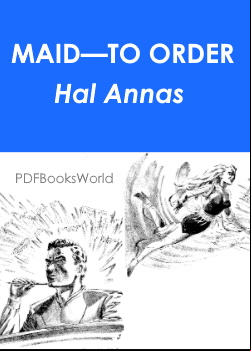 Maid—To Order