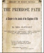 The Primrose Path -  A Chapter in the Annals of the Kingdom of Fife