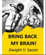 Bring Back My Brain!