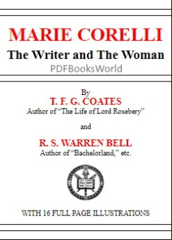 Marie Corelli -  The Writer and the Woman