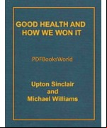 Good Health and How We Won It