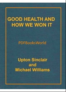 Good Health and How We Won It