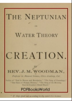 The Neptunian, or Water Theory of Creation