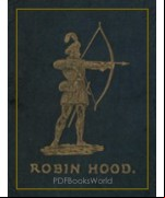 Robin Hood and His Merry Foresters