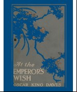 At the Emperor's Wish -  A Tale of the New Japan