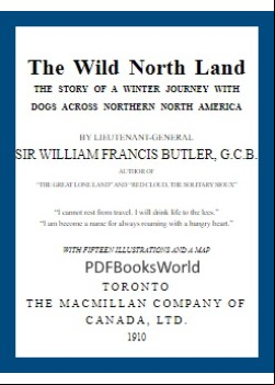 The Wild North Land