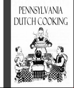 Pennsylvania Dutch Cooking