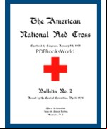 The American National Red Cross Bulletin, Vol. I, No. 2, April, 1906