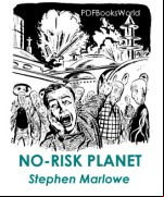 No-Risk Planet