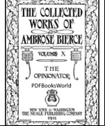 The Collected Works of Ambrose Bierce, Volume 10