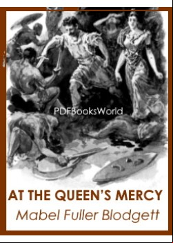 At the Queen’s Mercy
