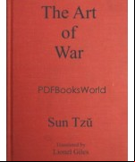 Sun Tzŭ on the Art of War -  The Oldest Military Treatise in the World