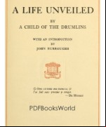 A Life Unveiled, by a Child of the Drumlins