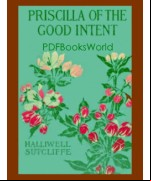 Priscilla of the Good Intent