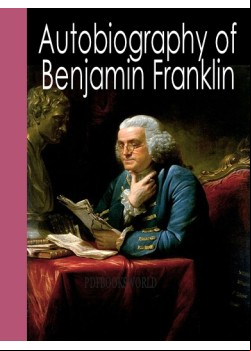 Autobiography of Benjamin Franklin