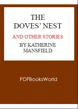 The Doves' Nest, and Other Stories