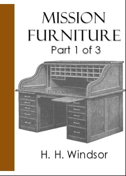 Mission Furniture -  Part I of III