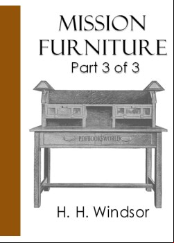 Mission Furniture -  Part III of III