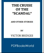 The Cruise of the Scandal, and other stories