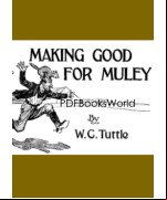 Making Good for Muley