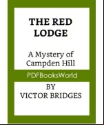 The Red Lodge: A Mystery of Campden Hill