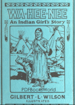 Waheenee: An Indian Girl's Story